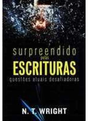 Surpreendido Pelas Escrituras