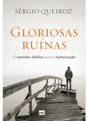 Gloriosas Ruinas