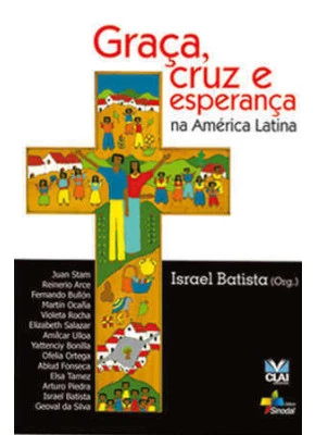 Graca, Cruz E Esperanca