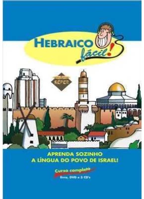 Hebraico Fácil – Aprendendo Sozinho A Língua Do Povo De Israel