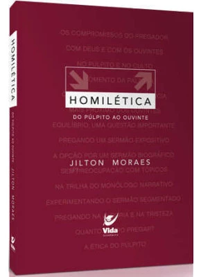 Homilética: Do Púlpito Ao Ouvinte