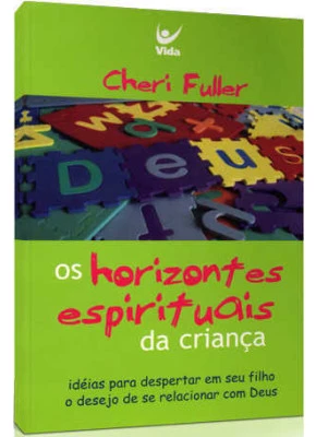 Os Horizontes Espirituais Da Criança