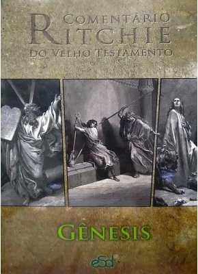 Comentario Ritchie V.T. | Vol. 01 |  Gênesis