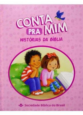 Conta Pra Mim Historias Da Bíblia Rosa     