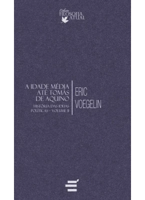 História Das Ideias Políticas - Vol. Ii - Idade Média Até Tomás De Aquino