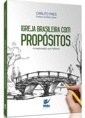 Igreja Brasileira Com Propósitos