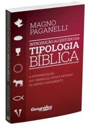 Introdução Ao Estudo Da Tipologia Bíblica