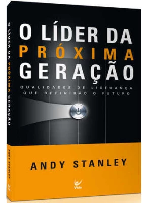 O Líder Da Próxima Geração