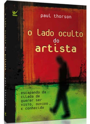 O Lado Oculto Do Artista