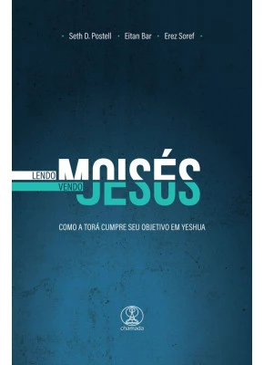Lendo Moisés, vendo Jesus