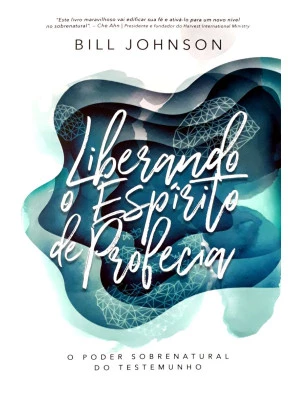 Liberando O Espírito De Profecia