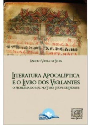 Literatura Apocalíptica E O Livro Dos Vigilantes