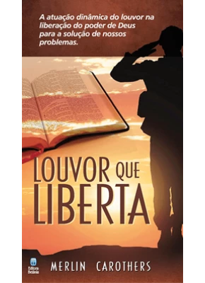 Louvor Que Liberta
