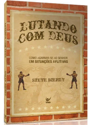 Lutando Com Deus