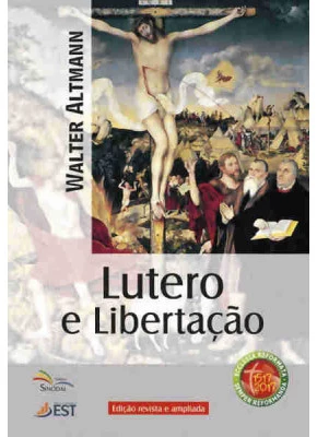 Lutero E Libertacao