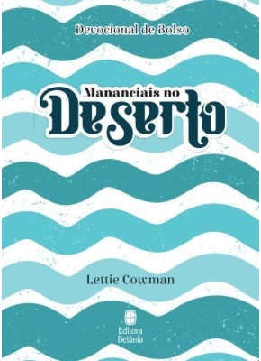Mananciais No Deserto - Capa Azul - Devocional de bolso
