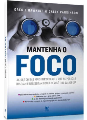 Mantenha O Foco