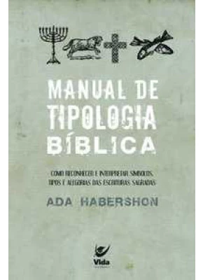 Manual De Tipologia Bíblica