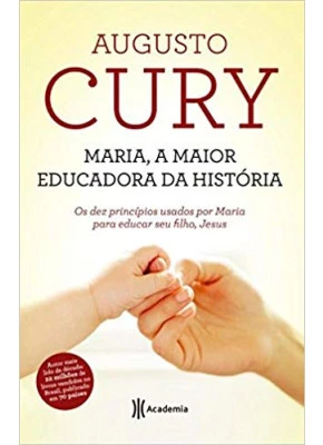 Maria, A Maior Educadora Da História