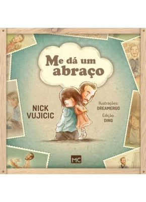 Me Da Um Abraco - Nick Vujicic