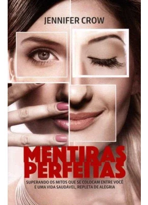 Mentiras Perfeitas