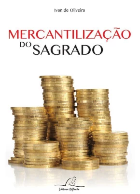 Mercantilização Do Sagrado