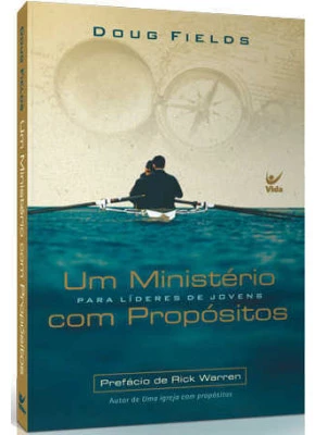 Um Ministério Para Líderes De Jovens Com Propósitos