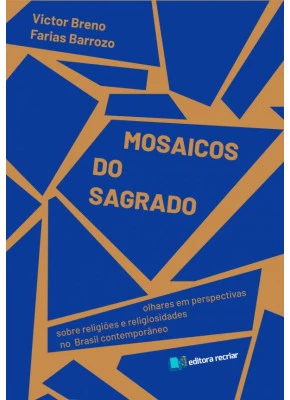 Mosaicos Do Sagrado - Editora Recriar