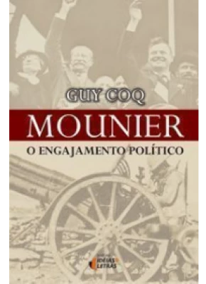Mounier O Engajamento Político