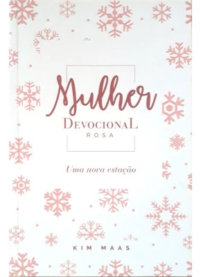 Mulher Devocional Rosa: Uma Nova Estação