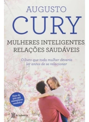 Mulheres Inteligentes, Relações Saudáveis 2ª Edição