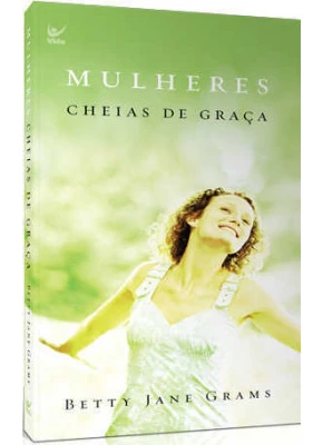 Mulheres Cheias De Graça