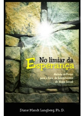 No Limiar Da Esperança