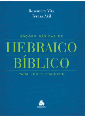 Noções Básicas De Hebraico Bíblico