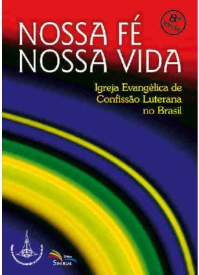 Nossa Fe - Nossa Vida