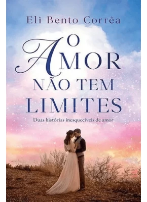 O Amor Não Tem Limites