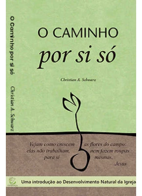 O Caminho Por Si So