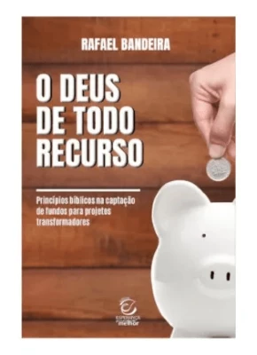 O Deus de Todo Recurso