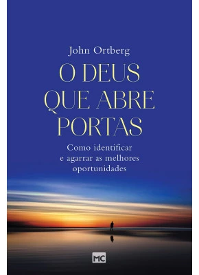 O Deus Que Abre Portas