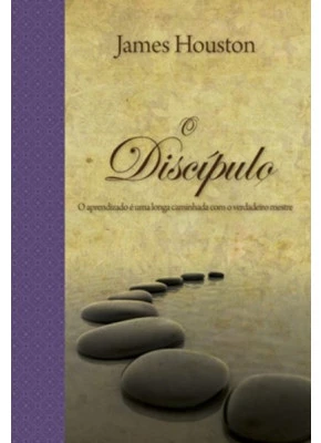 O Discípulo - Série Espiritualidade