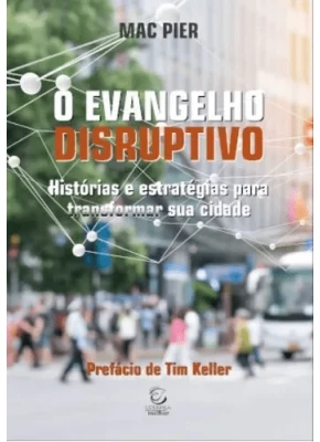 O Evangelho Disruptivo