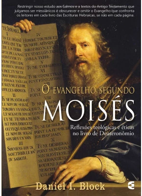 O Evangelho Segundo Moisés
