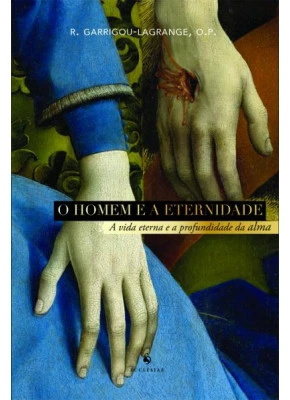 O Homem E A Eternidade