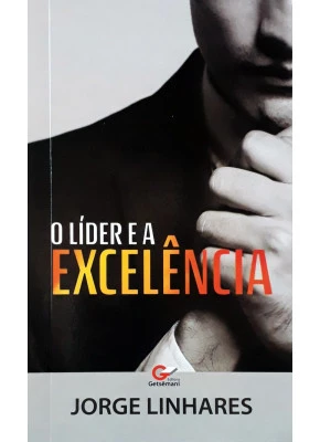 O Líder E A Excelência