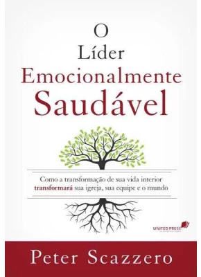 O Líder Emocionalmente Saudável
