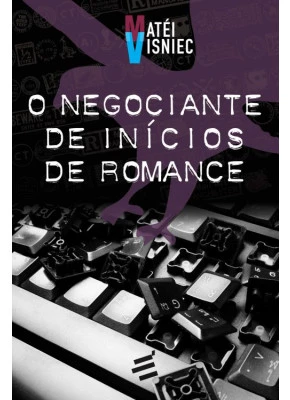 Negociante De Inícios De Romance, O