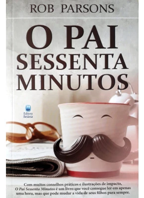 O Pai Sessenta Minutos