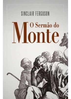 O Sermão Do Monte