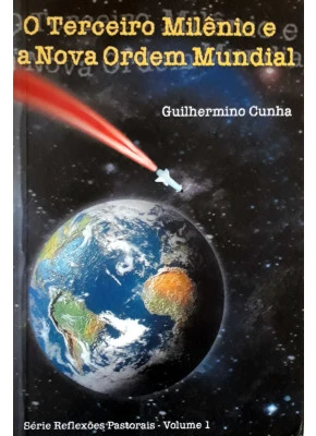 O Terceiro Milênio E A Nova Ordem Mundial