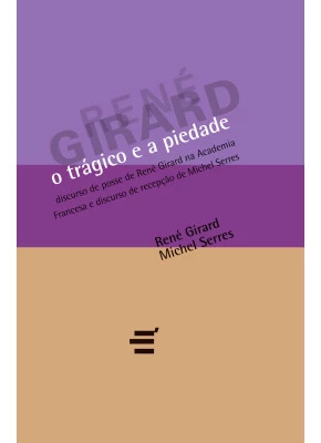 Trágico E A Piedade, O
